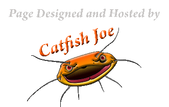 Page designed and hosted by Catfish Joe Productions